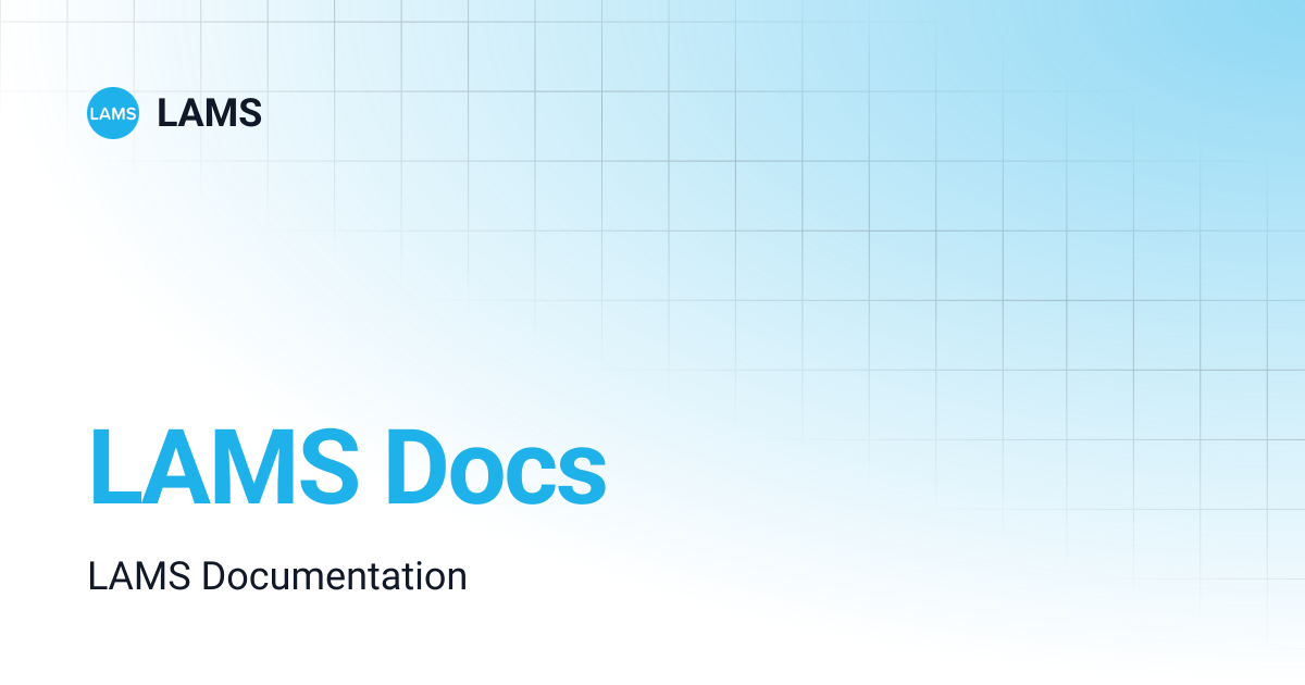 LAMS Docs | LAMS